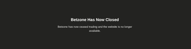 The betzone.co.uk homepage showing a notice that Betzone has now ceased trading