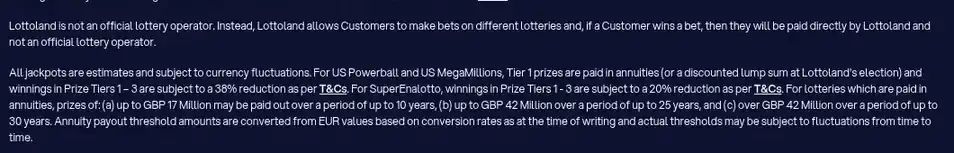 Lottoland's own terms stating it is not an official lottery operator and that US jackpot tiers 1 to 3 are cut by 38 per cent