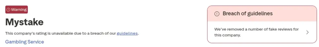 Trustpilot warning panel on the MyStake profile reading that the company rating is unavailable due to a breach of guidelines, after fake reviews were removed